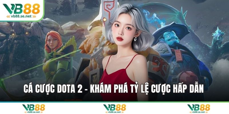 Cá cược Dota 2